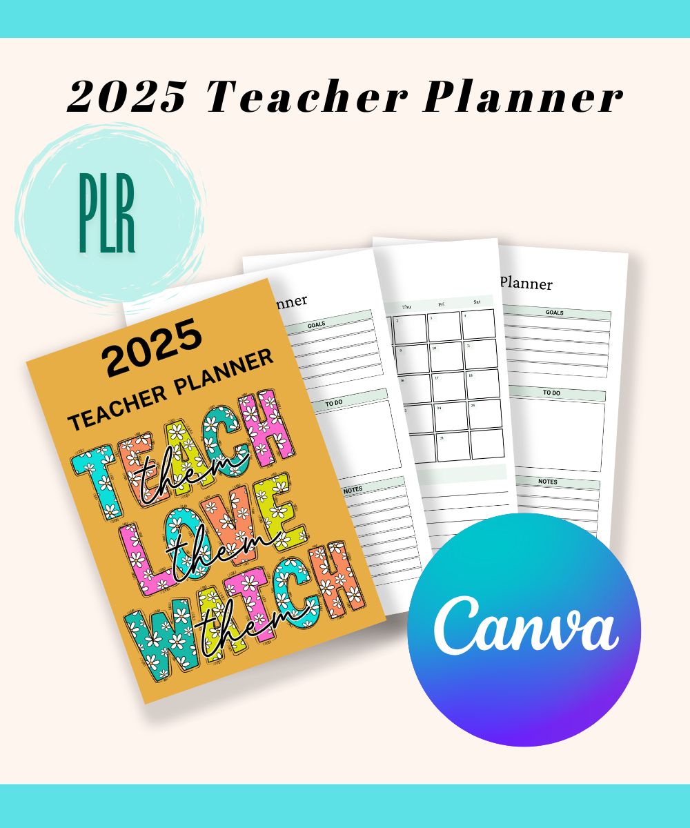 ACADEMIC PLANNER 2025,
2025 Teacher Planner Editable Canva Template PLR,