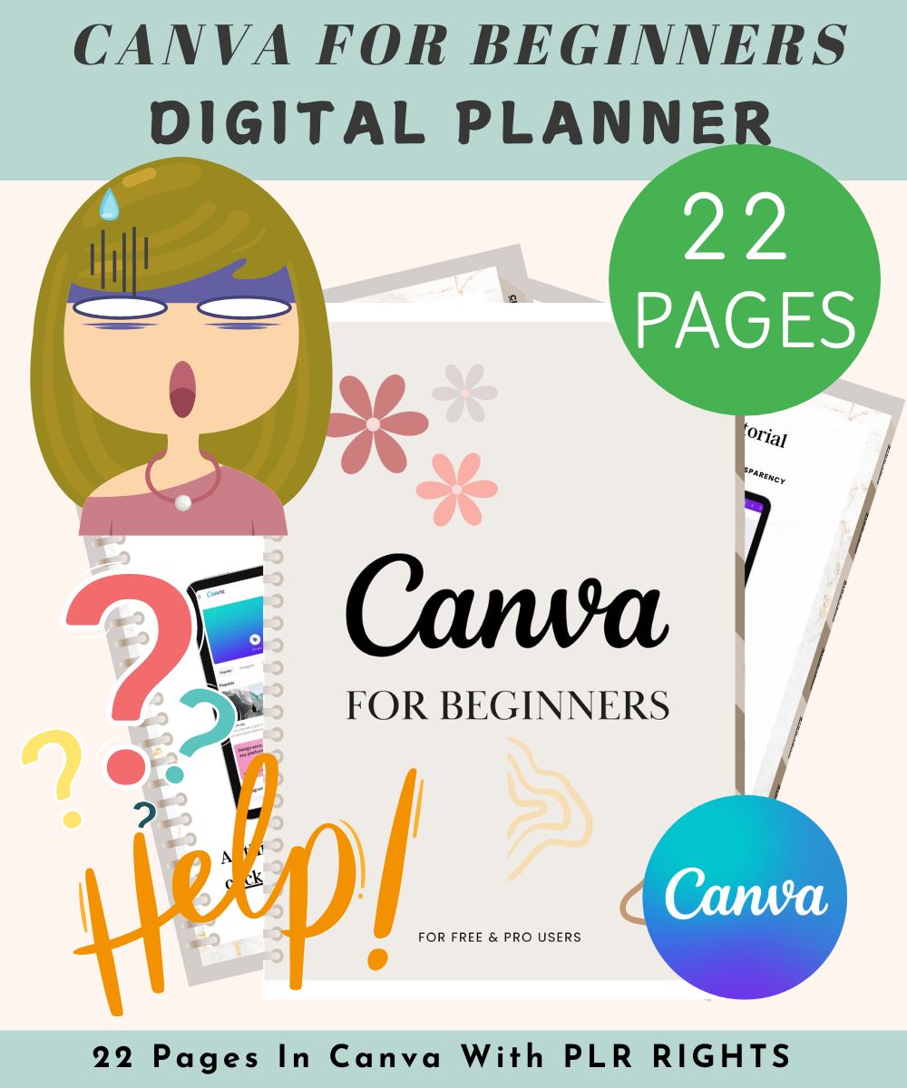 PLR CANVA GUIDE DIGITAL PLANNER
CANVA HELP DIGITAL PLANNER GUIDE WITH PLR
CANVA FOR BEGINNERS DIGITAL PLANNER PLR
CANVA DIGITAL PLANNER FOR BEGINNERS