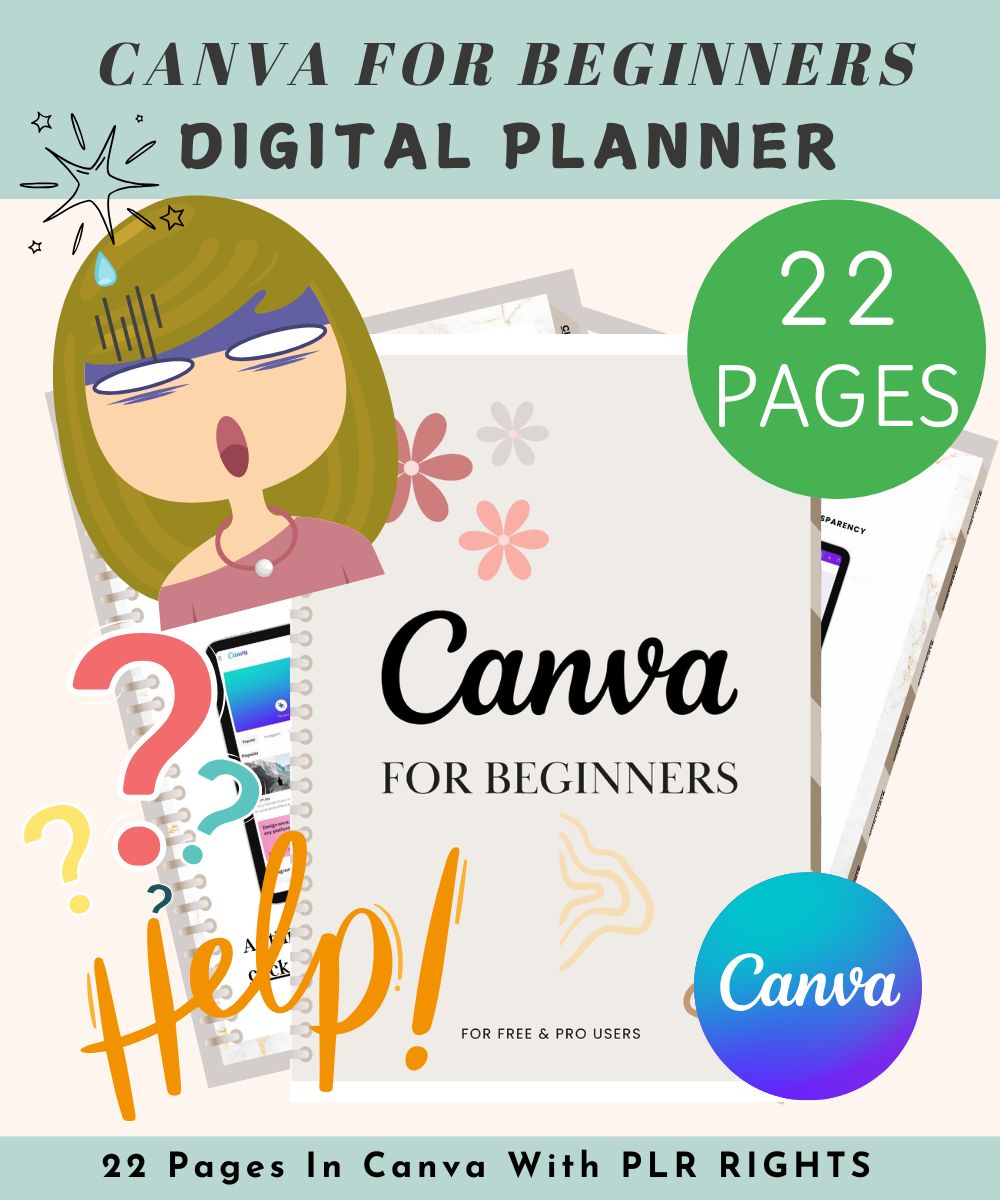 PLR CANVA GUIDE DIGITAL PLANNER
CANVA HELP DIGITAL PLANNER GUIDE WITH PLR
CANVA FOR BEGINNERS DIGITAL PLANNER PLR
CANVA DIGITAL PLANNER FOR BEGINNERS