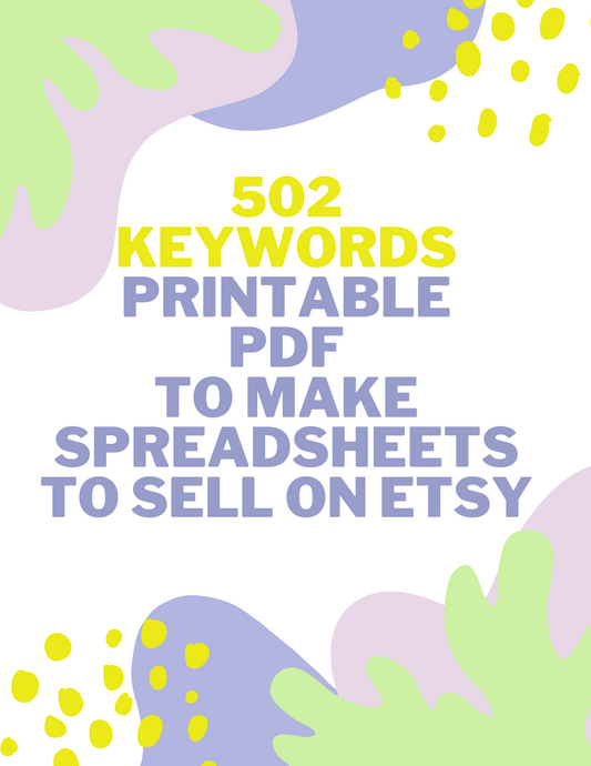 Bonus: 502 Spreadsheet Ideas To Sell On Etsy | Sell Your Spreadsheets on Etsy